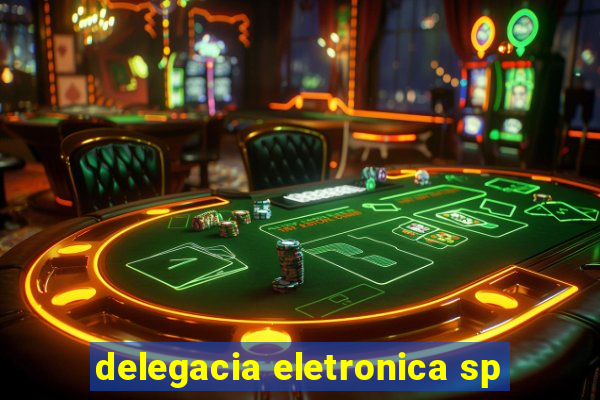 delegacia eletronica sp